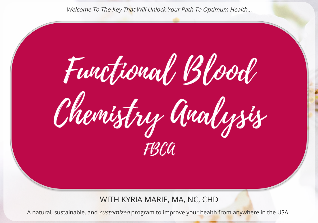 Functional Blood Chemistry Analysis (FBCA) By Kyria Health